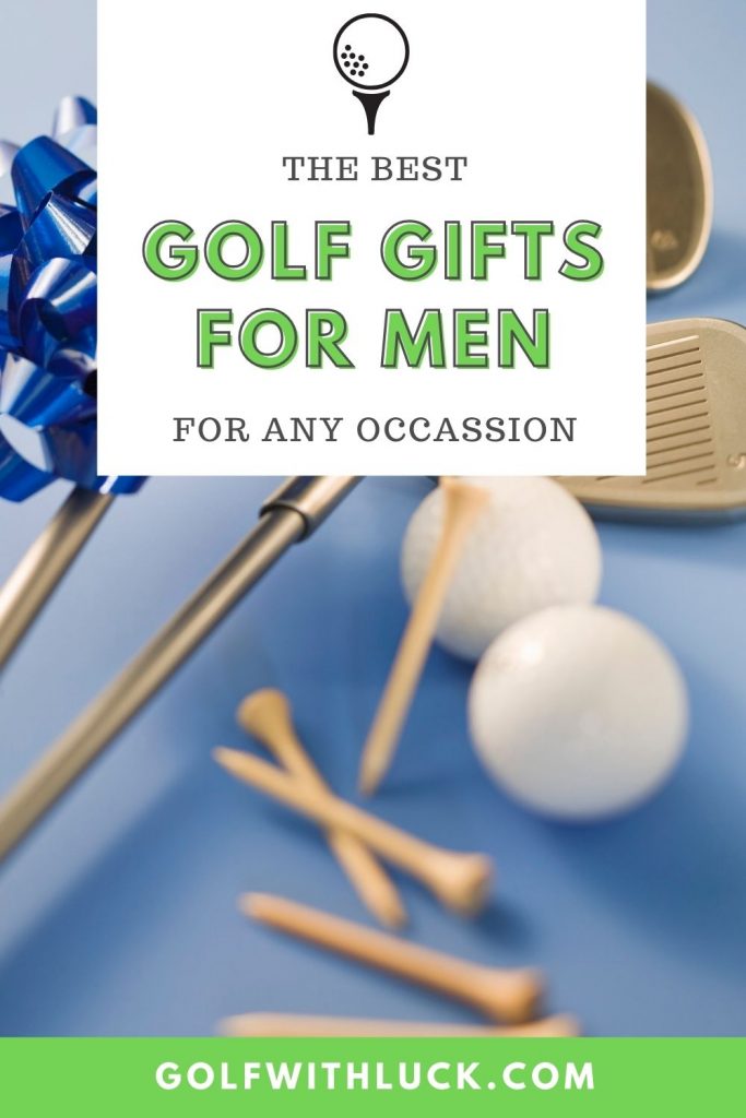 Golf Gifts For Men For Any Occasion