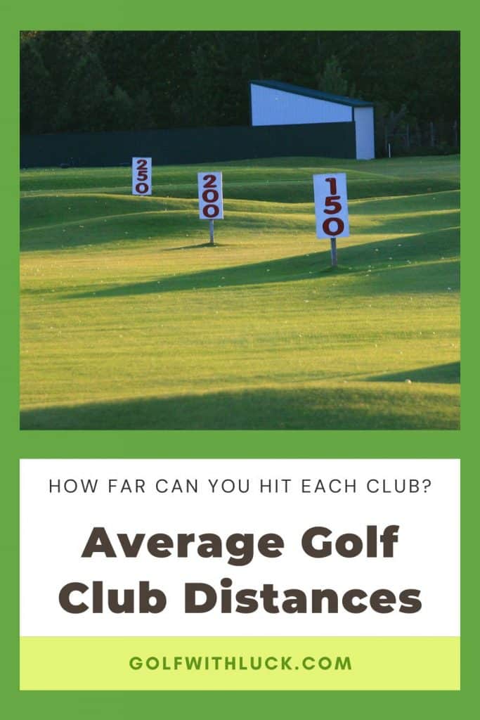 average golf club distances chart and full guide