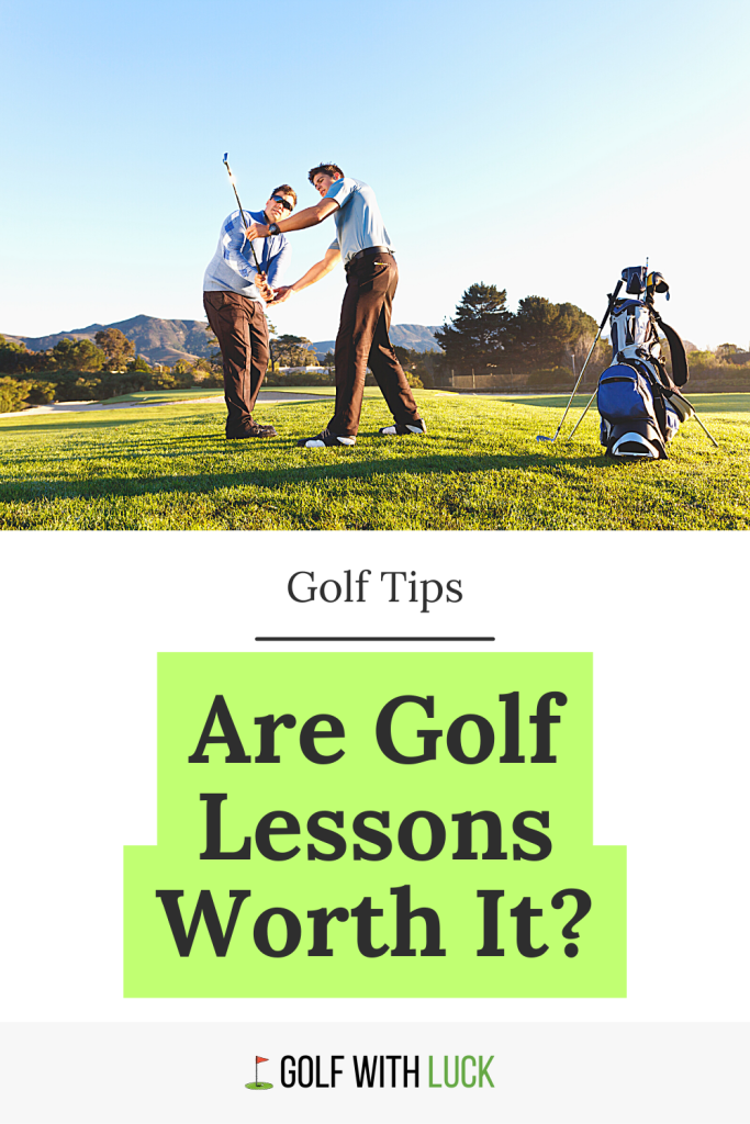Are Golf Lessons Worth It The Importance Of Instruction At Any Level